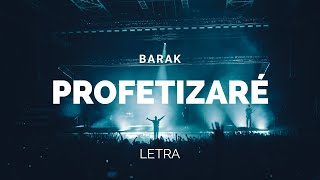 Profetizaré  Barak Letra [upl. by Nurav]