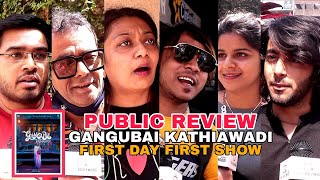 Gangubai Kathiawadi FIRST DAY FIRST SHOW Public Review  Alia Bhatt Ajay Devgn Vijay Raaz [upl. by Bergstrom34]