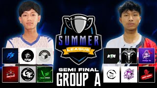 SUMMER LEAGUE SEASON 9  SEMI FINALE GROUP A  NEPALI ESPORTS WALA [upl. by Kathryne432]