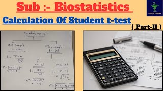 Student ttest One amp Two sample ttest Paired amp Unpaired ttest Biostatistics  PartII [upl. by Cari813]