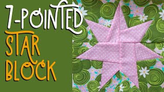 Seven Pointed Star Block [upl. by Alexei]