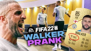 WHOS PUT THAT ON MY PACE  KYLE WALKER FIFA22 PRANK  MAN CITY [upl. by Ignatzia]