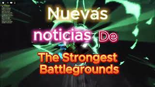 nuevas noticias de la nueva update de tsb  The Strongest Battlegrounds Roblox [upl. by Fernande]