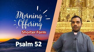 Shorter Form  Daily Morning Offering and Prayers  Saturday  5 October 2024 [upl. by Atinuhs530]