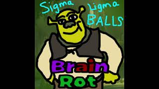 LTEG  Sigma Ligma Balls Brainrot Parody of All Star lyrics in desc [upl. by Adella502]