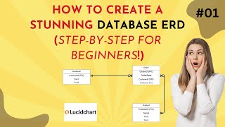 💡How to Create a Stunning Database ERD  Step by Step for Beginners 01💡 [upl. by Lananna]