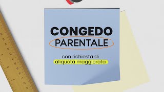 Congedo parentale con richiesta di aliquota maggiorata  Video Guida [upl. by Ardnos]