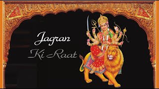 Jagran Ki Raat [upl. by Gnod]