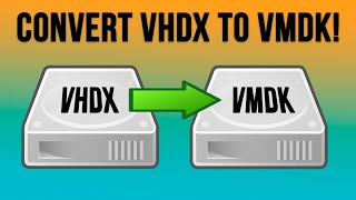 How to Convert a HyperV VHD or VHDX Disk File to a VMware VMDK File [upl. by Cone52]