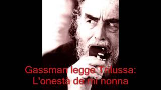 Gassman legge Trilussa Lonestà de mi nonna [upl. by Bowman]