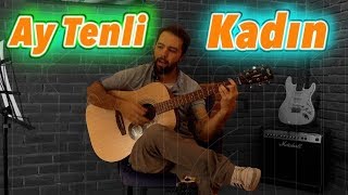 Ufuk Beydemir  AY TENLİ KADIN Akustik Cover [upl. by Jone]