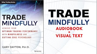 Trade Mindfully Chapter 1 Audiobook  Gary Dayton  fxstrategylife [upl. by Lyrpa]