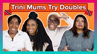 Trinidadian Mums Try Other Trinidadian Mums Doubles [upl. by Nicolai]