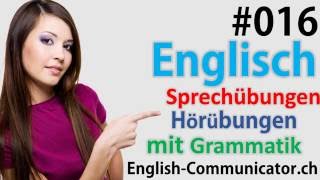 16 Englisch grammatik für Anfänger Deutsch English Sprachkurse [upl. by Carper]