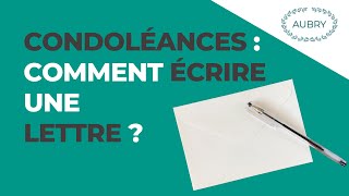 Lettre de condoléances  comment l’écrire [upl. by Nad]