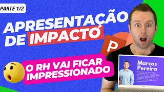 Apresentação de PowerPoint Para Processo Seletivo  Será que com esse slides ele passaria Parte 1 [upl. by Kilan335]