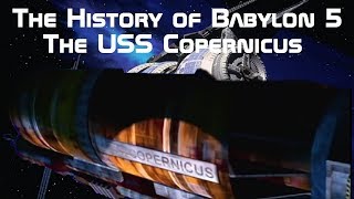 The USS Copernicus Babylon 5 [upl. by Tilly]