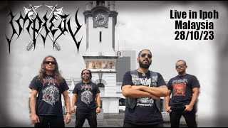 IMPIETY  Live in Ipoh Malaysia Pt 1 [upl. by Ibur]