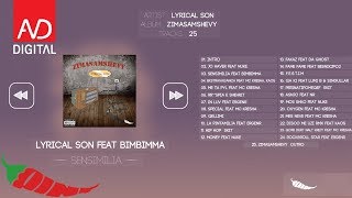 Lyrical Son  Sensimilia Feat BimBimma Official Audio [upl. by Namharludba]