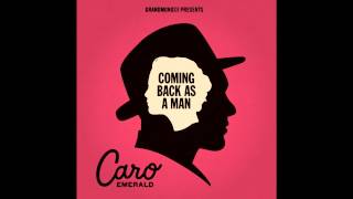 Caro Emerald  Coming Back As a Man Radio edit [upl. by Ragg]