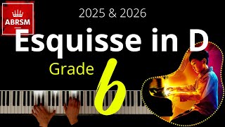 ABRSM Grade 6 Piano 2025  Esquisse in D No 9 from 12 esquisses Op 47  Glière [upl. by Notlehs109]