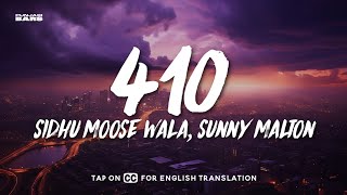 410 LyricsEnglish Meaning  Sidhu Moose Wala Sunny Malton [upl. by Ramey122]