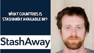 What countries is StashAway available in [upl. by Mccowyn]