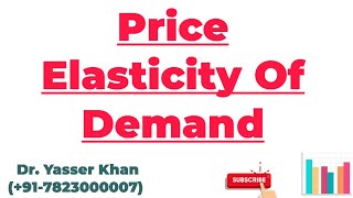 Price Elasticity Of Demand  Meaning Of Price Elasticity Of Demand  Elasticity Of Demand [upl. by Aicek]