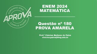 Questão 180  ENEM 2024 [upl. by Eveivaneg]