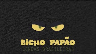 ANIMACRIANÇA  Lendas Brasileiras  BICHO PAPÃO T1E11 [upl. by Emarie315]