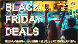 BLACK FRIDAY DEALS  ua von ALLPOWERS  REOLINK  MENTECH  BASEUS [upl. by Guyer]