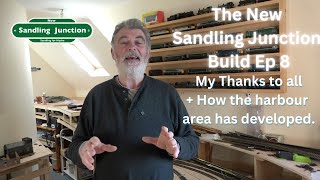 The New Sandling Junction Build Ep 8  The Harbour Development and more [upl. by Lumpkin178]