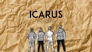 THE RIDLEYS  ICARUS [upl. by Akkinahs]