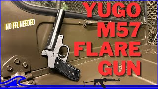 Yugo M57 Flare Gun Built Like a TANK [upl. by Ahsinauq]