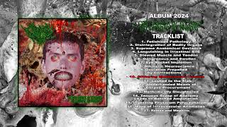 Mephitic Torso  A Gory Vortex Of Psychosis And Symbiotic Aberrations FULL ALBUM  VOMITNOISE [upl. by Ferrel509]