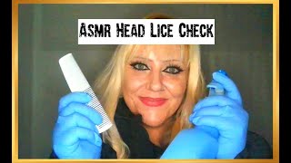 ASMR HEAD LICE EXAM [upl. by Orozco]