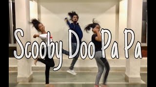 Scooby Doo Pa Pa  Dj Kass  Snehashish Thomas  Choreography [upl. by Eelrehpotsirhc711]