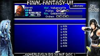 Final Fantasy VII  2 SPECIAL Powerleveln bis 99 auf Disc 1 [upl. by Anirav]