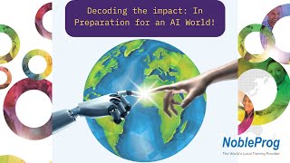 Decoding the impact In preparation of an AI World [upl. by Ahrens]