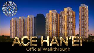 ACE Hanei Walkthrough Official  ACE Hanei Sector 12 Greater Noida  ACE Group India [upl. by Aihsal239]