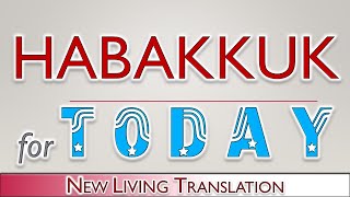 HABAKKUK FOR TODAY [upl. by Rehotsirk98]