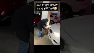 🤫😬 DaR OToPaRKTaN ÇıKıŞ 😅 otopark sorunu küçük bina altı komedi komik eğlence araba oto [upl. by Pulchia]