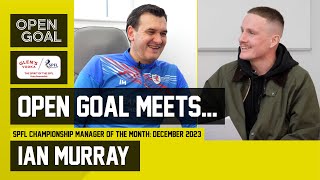 IAN MURRAY  Open Goal Meets…  Managing Raith Rovers amp Career Stories From Rangers and Hibs [upl. by Eiryk]