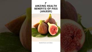 7 Health Benefits of Figs Anjeer wightlosstips figs [upl. by Liba991]