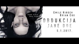 Obdukcija Jane Doe Trailer [upl. by Angle]