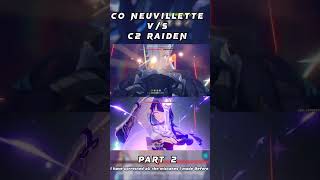 CO NEUVILLET VS C2 RAIDEN comparison genshinimpact neuvillette raidenshogun genshin gaming [upl. by Talanian]