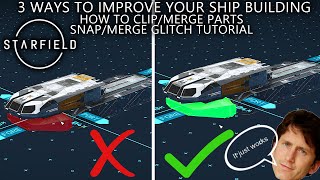 Starfield How To Merge Ship Parts  MergeSnap Glitch Tutorial  Improve Your Ship Building [upl. by Ezitram814]