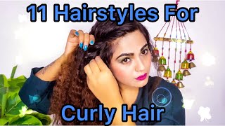 11 Daily hairstyles for curly and Frizzy Hairs Girls hairstyles11 हेयरस्टाइल कर्ली बालों के लिए [upl. by Wellesley150]