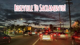 ROSEVILLE TO SACRAMENTO CALIFORNIA DRIVE [upl. by Corrine404]