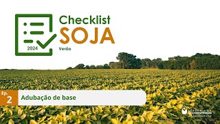 CHECK LIST SOJA 2024  Ep 2 Adubação de base [upl. by Sarita229]